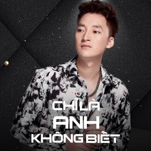 Chỉ Là Anh Không Biết (NhacPro Remix)