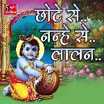 Chote Se Nanhe Se Lalan