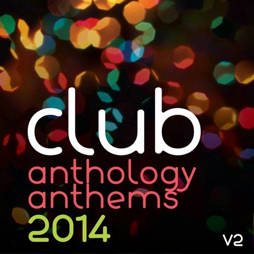 Club Anthology Anthems 2014, Vol. 2_poster_image