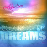 Colors of My Dreams