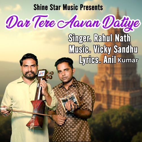 Dar Tere Aavan Datiye