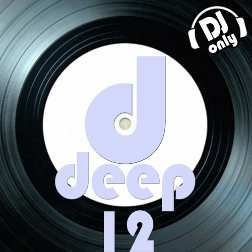 Deep, Vol. 12 (DJ Only)