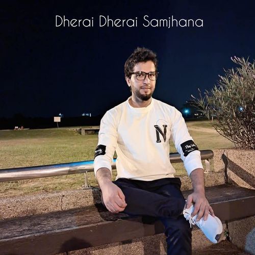 Dherai Dherai Samjhana (Acoustic Version)