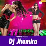Dj Jhumka