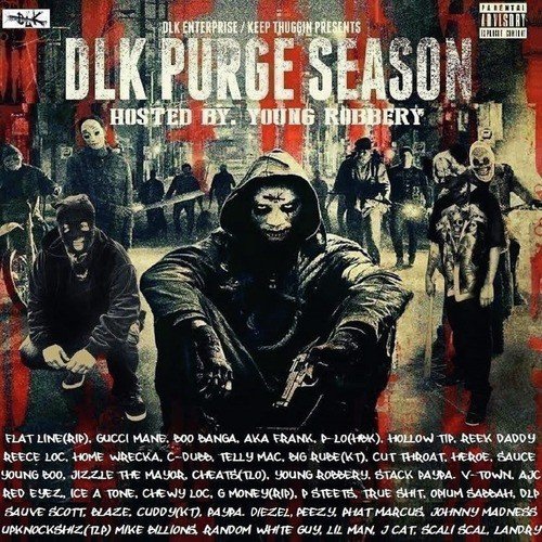 Dlk Purge Season (Hosted by Young Robbery)