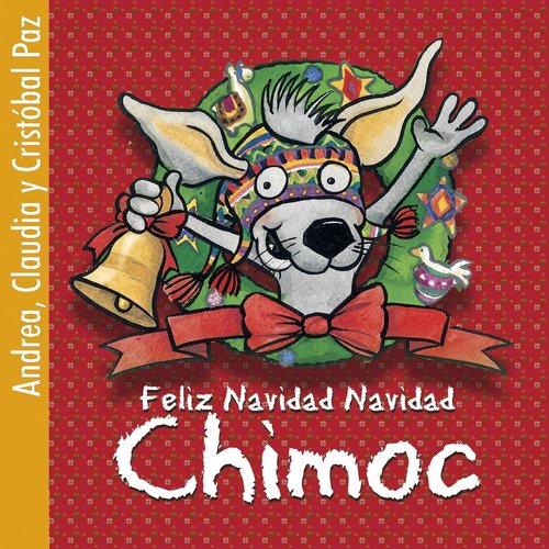 Feliz Navidad, Chimoc!