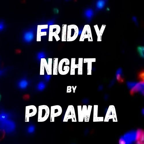 Friday Night