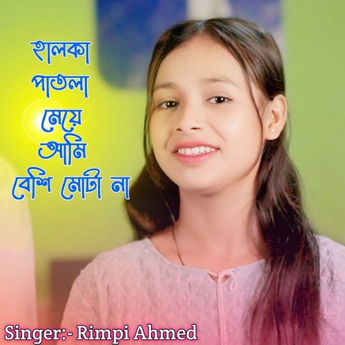 Halka Patla Meye Ami Besi Mota Na