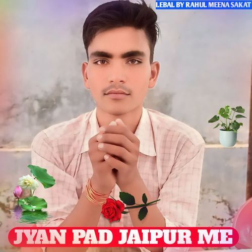 JYAN PAD JAIPUR ME