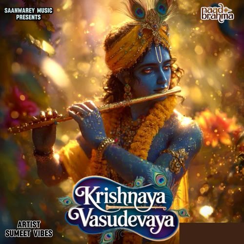 KRISHNAYA VASUDEVAYA