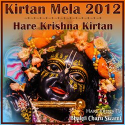 Kirtan Mela 2012 Hare Krishna Kirtan (Live)-QSsHfA1qWkA