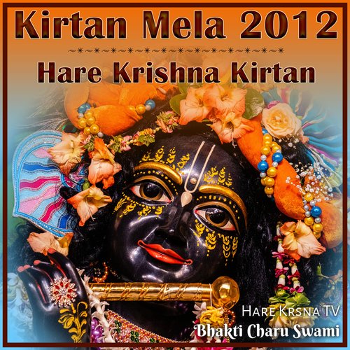 Kirtan Mela 2012 Hare Krishna Kirtan (Live)