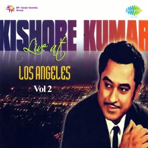 Kishore Kumar Live At Los Angeles Vol. 2