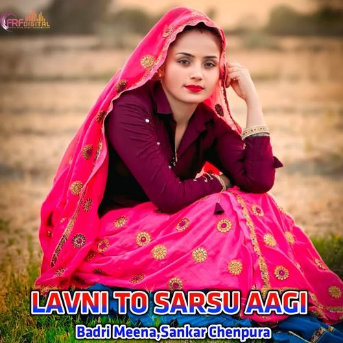 LAVNI TO SARSU AAGI