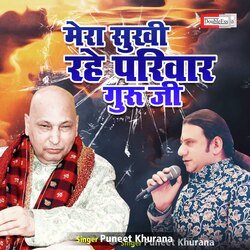Mera Sukhi Rahe Parivaar Guru Ji (Hindi)
