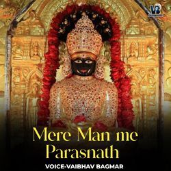 Mere Man Me Parasnath