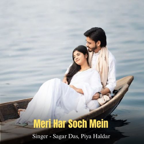 Meri Har Soch Mein
