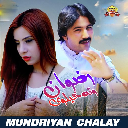 Mundriyan Chalay