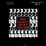 My Heart Will Go On (Now O Later Radio Remix)