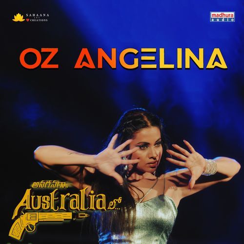 Oz Angelina (From "Anaganaga Australia Lo")