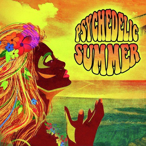 Psychedelic Summer