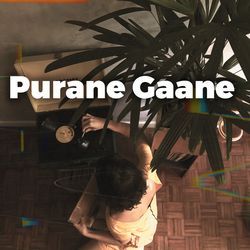 Purane Gaane