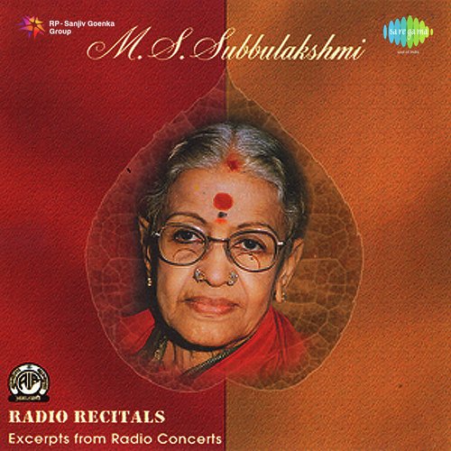 Radio Recitals,Vol. 1 - M.S. Subbulakshmi