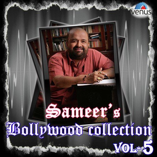 Sameer's Bollywood Collection Vol. 5