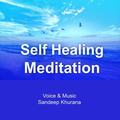 Self Healing Meditation