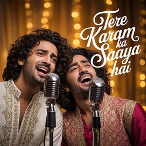 Tere Karam Ka Saaya Hai