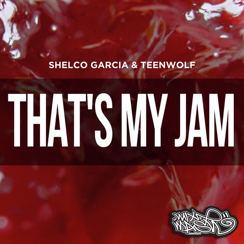 That's My Jam (Deep Garage Mix)