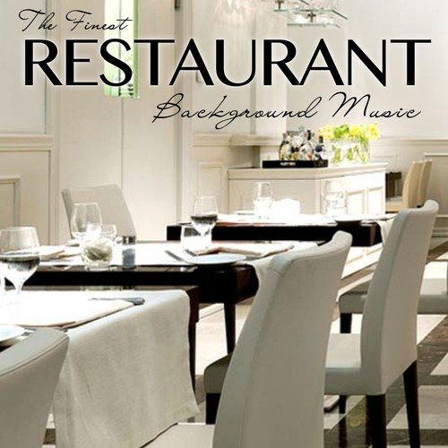 The Finest Restaurant Background Music_poster_image