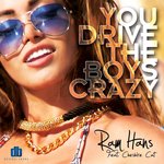You Drive the Boys Crazy