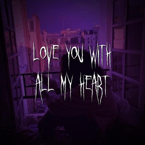 love you with all my heart_poster_image