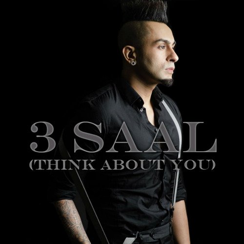3 Saal (Think About You)