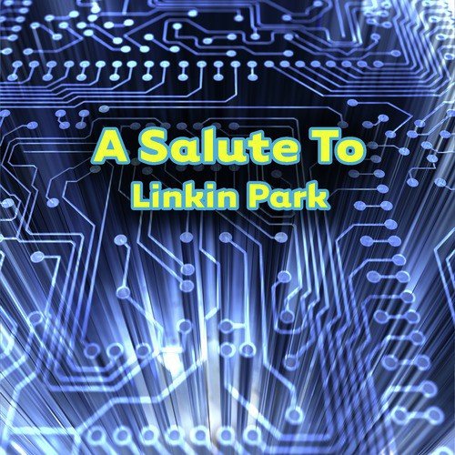 A Salute To Linkin Park_poster_image