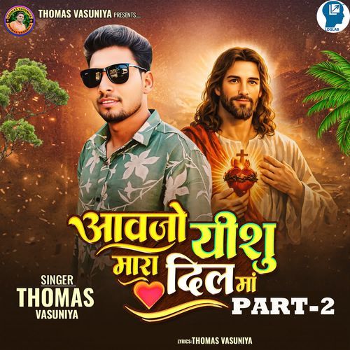 Aavjo Yishu Mara Dil Ma PART-2