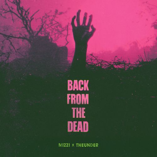 Back From The Dead