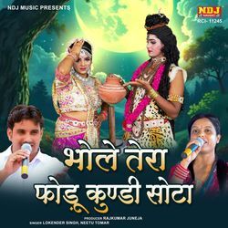 Bhole Tera Fodu Kundi Sota