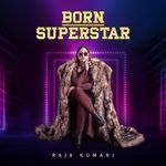 Born SuperStar