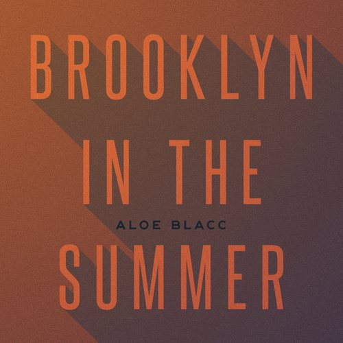 Brooklyn In The Summer_poster_image