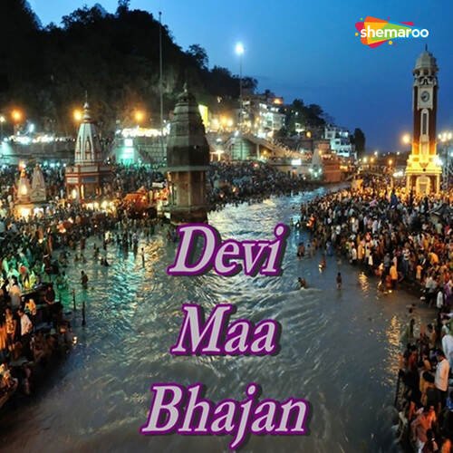 Devi Maa Bhajan