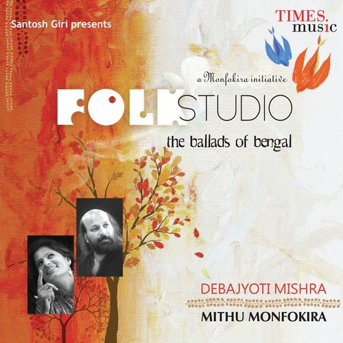 Folk Studio - The Ballads of Bengal