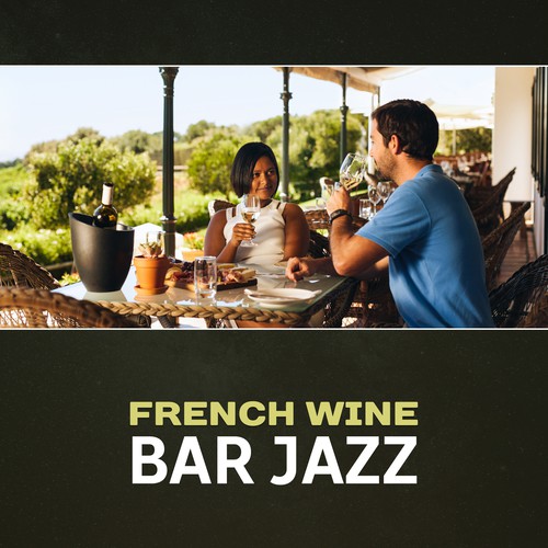 French Wine Bar Jazz – Smooth French Jazz, Background Piano Music for Bar, Drinking Wine, Summer Romance, Holidays in Paris, Fancy Restaurant Jazz