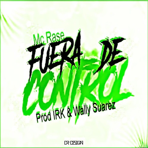 Fuera de Control (feat. IRK & Wally Suarez)_poster_image