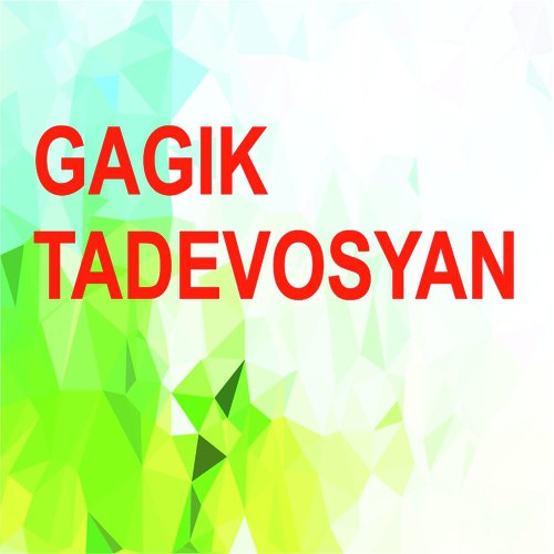Gagik Tadevosyan