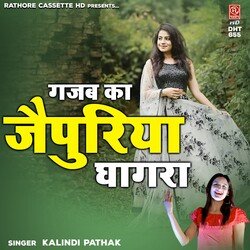 Gajab Ka Jaipuriya Ghagra