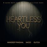 Heartless You