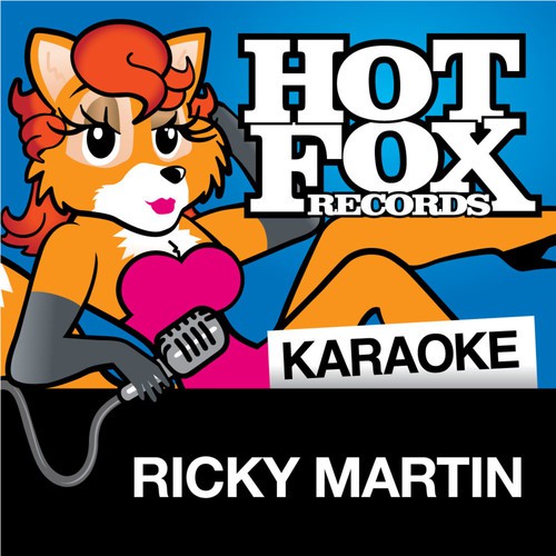 Livin' La Vida Loca [Radio Edit] (In The Style Of 'Ricky Martin')