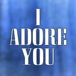 I Adore You (Miley Cyrus Covers)